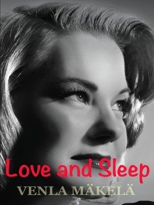 cover image of Love and Sleep